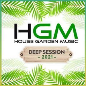 House Garden Music: Deep Session