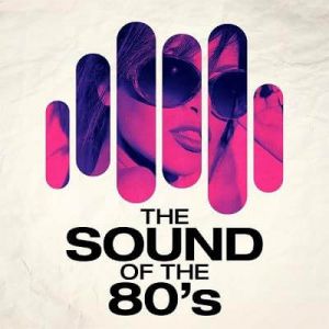The Sound of the 80's (MP3)