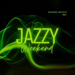 Jazzy Weekend, Vol. 1 (MP3)