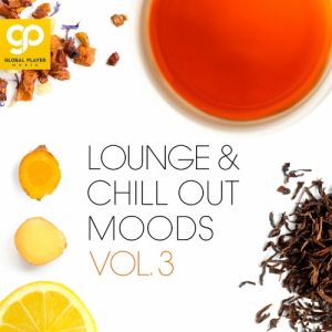 Lounge & Chill out Moods, Vol. 3