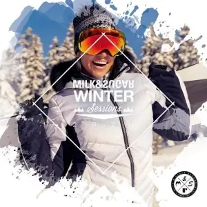 Milk & Sugar Winter Sessions 2024