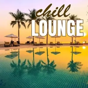 Chill Lounge Chill Lounge