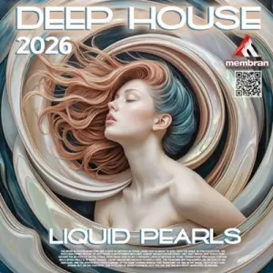 Deep House: Liquid Pearls