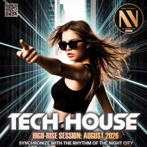 Tech House: High Rise Session